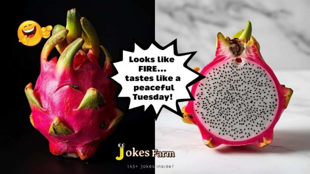 Split dragon fruit showing vibrant pink skin and mild white flesh with seeds, comic quote: "Looks like FIRE... tastes like a peaceful Tuesday" – featured image for dragon fruit jokes