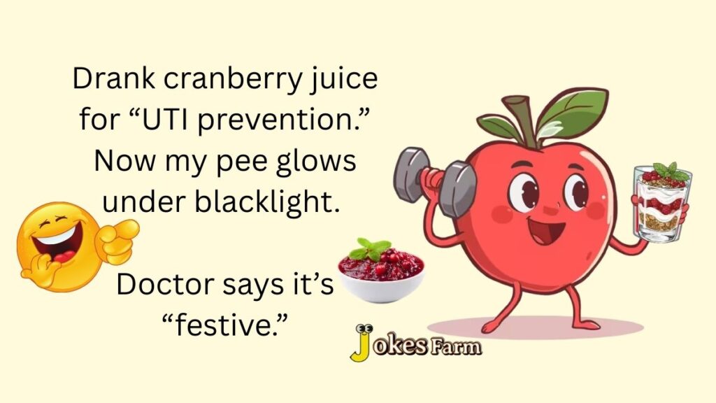 Cranberry Juice Jokes Healthy & Hilarious